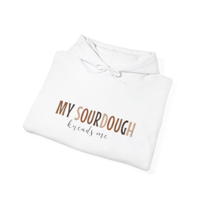 Sourdough Kneads Me Hooded Sweatshirt