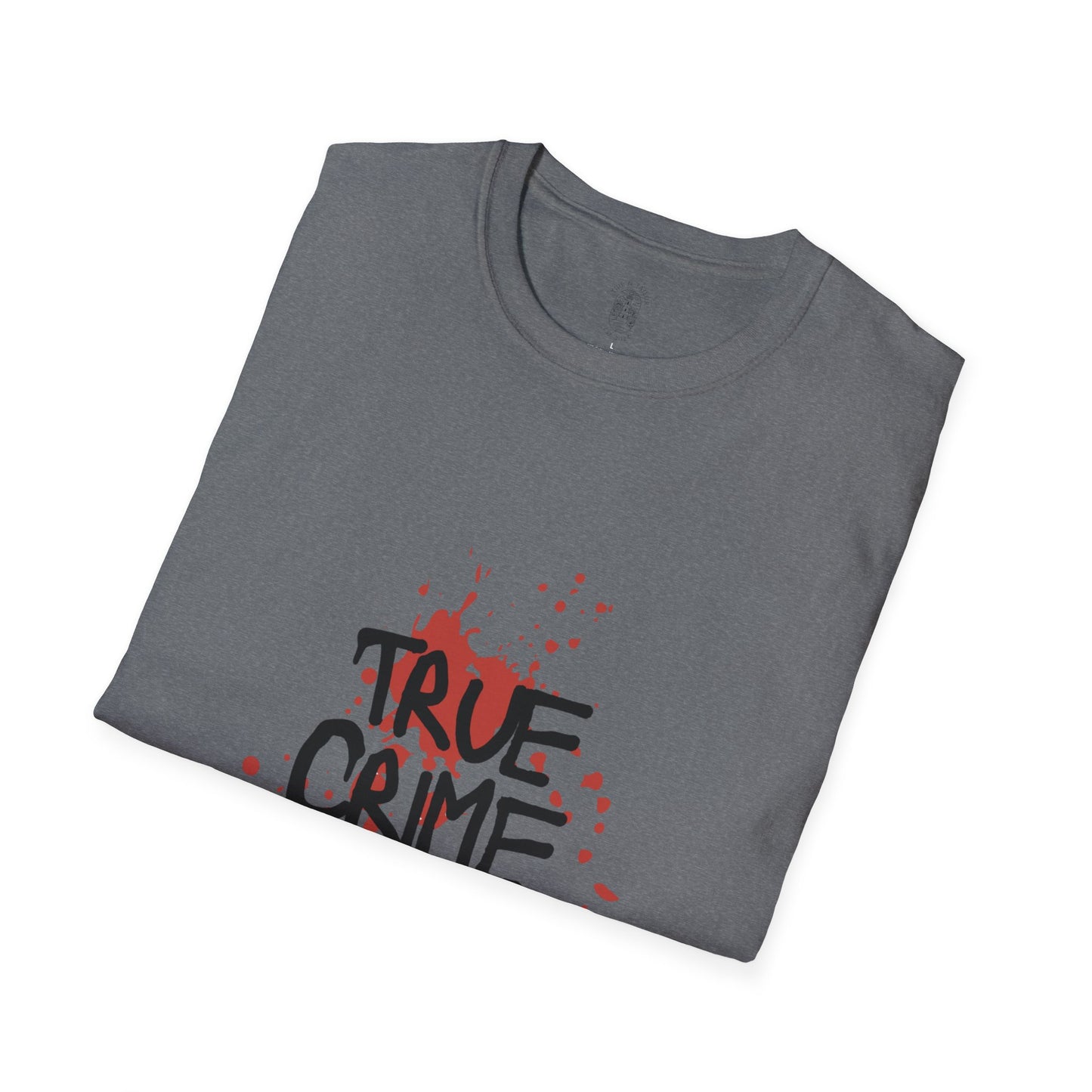 True Crime Junkie Unisex T-Shirt