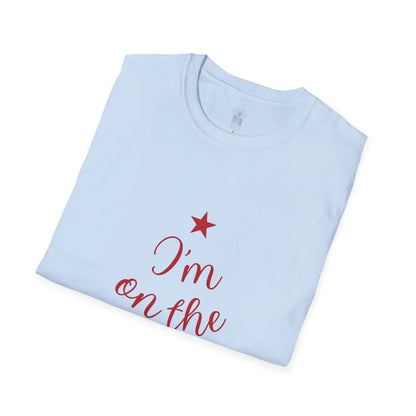 Christmas Santa Unisex T-Shirt - I am on the nice list