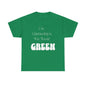 On Gamedays, We Wear Green… Tee