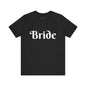 Bride Tee