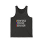 Reinforce Positive Behavior Tank