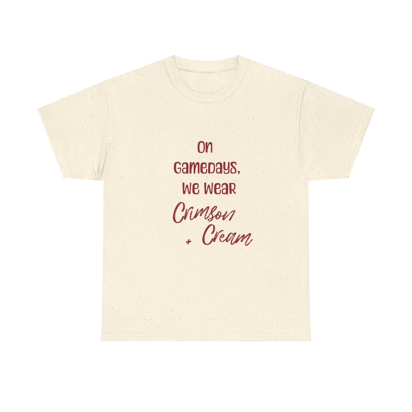 On Gamedays, We Wear Crimson… Tee