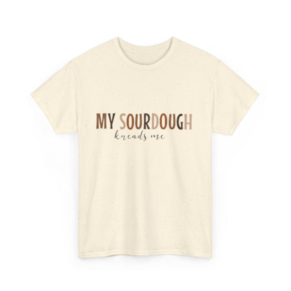 Sourdough Kneads Me Tee