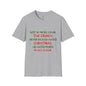 Grinch Hated People Funny Softstyle T-Shirt