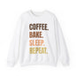 Coffee Bake Sleep Repeat Crewneck Sweatshirt