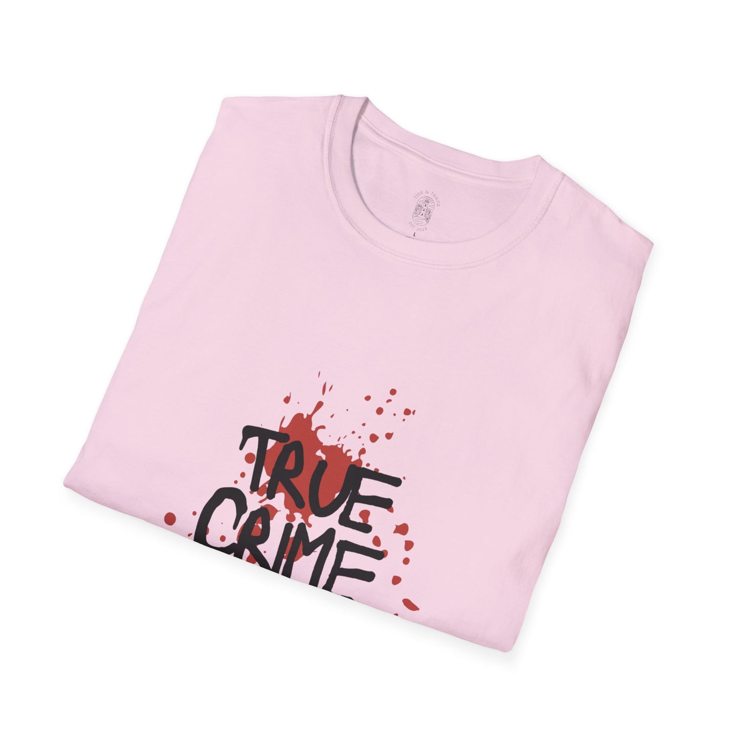 True Crime Junkie Unisex T-Shirt