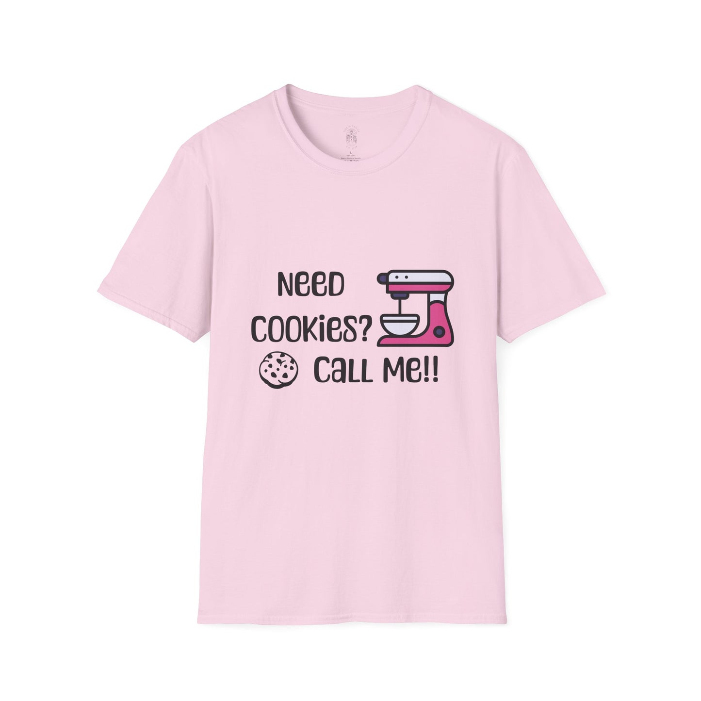 Need Cookies?  Softstyle T-Shirt