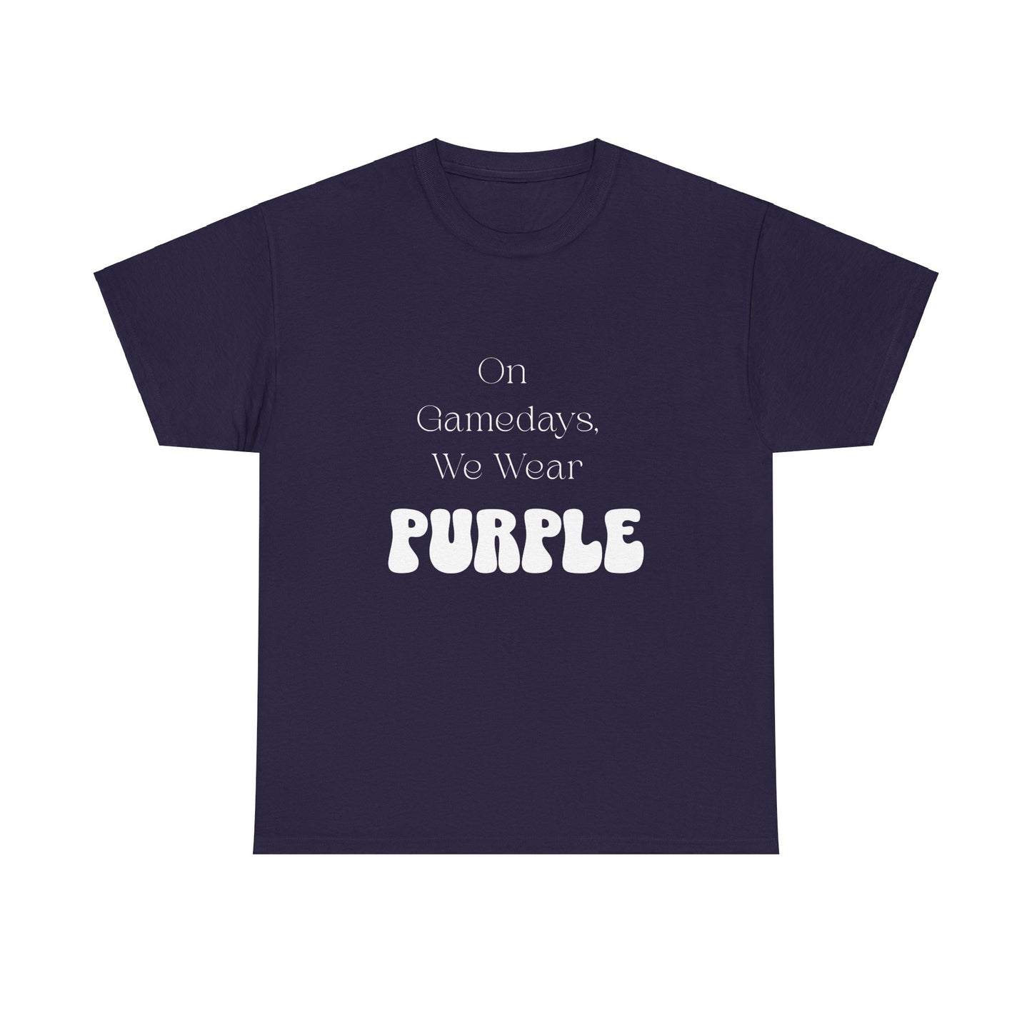 On Gamedays, We Wear Purple… Tee