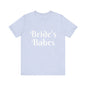 Bride Babes Tee