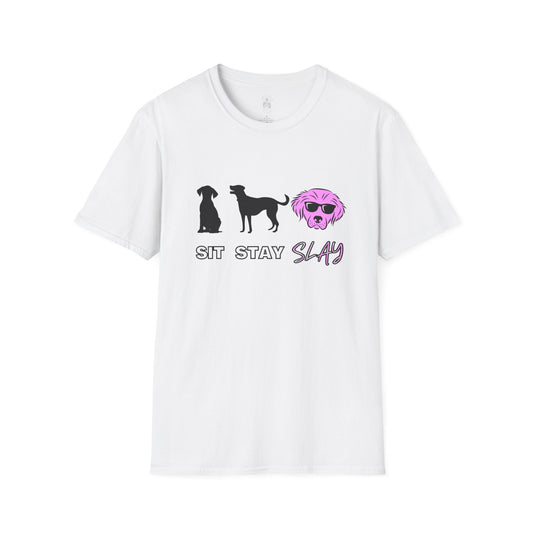 Sit Stay Slay T-Shirt