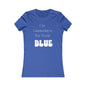 On Gamedays, We Wear Blue… Women's  Tee