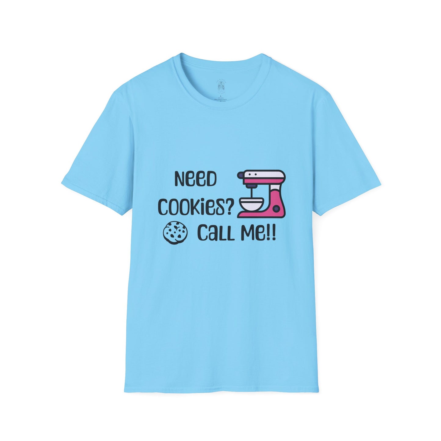 Need Cookies?  Softstyle T-Shirt