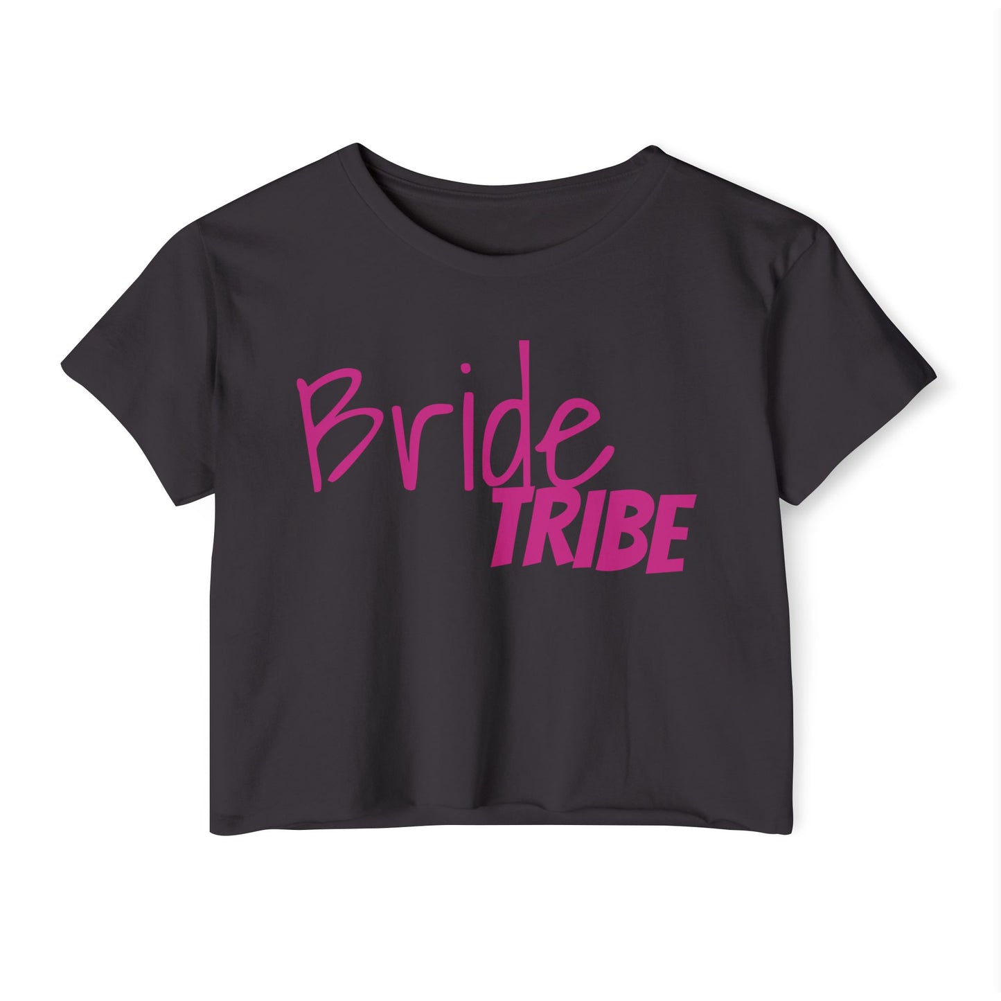 Bride Tribe Crop Top