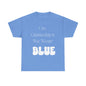 On Gamedays, We Wear Blue… Tee