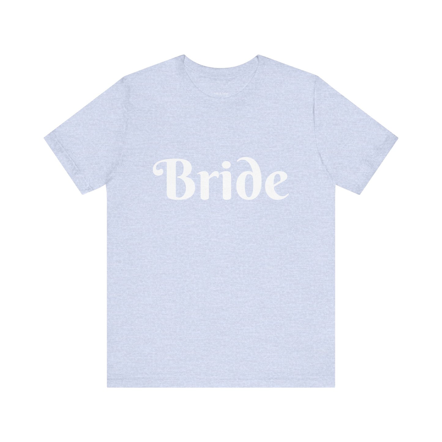 Bride Tee