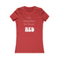 On Gamedays, We Wear Red… Women's Tee