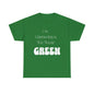 On Gamedays, We Wear Green… Tee