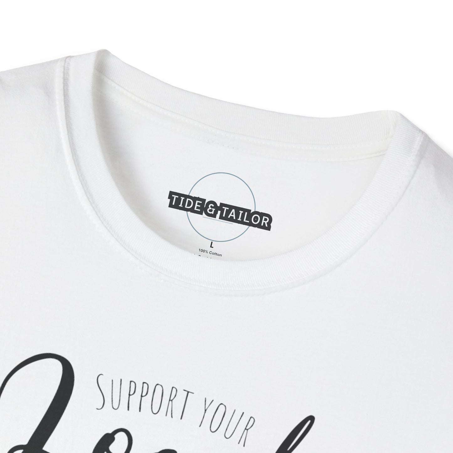 Support Your Local Dealer (Sourdough) Softstyle T-Shirt