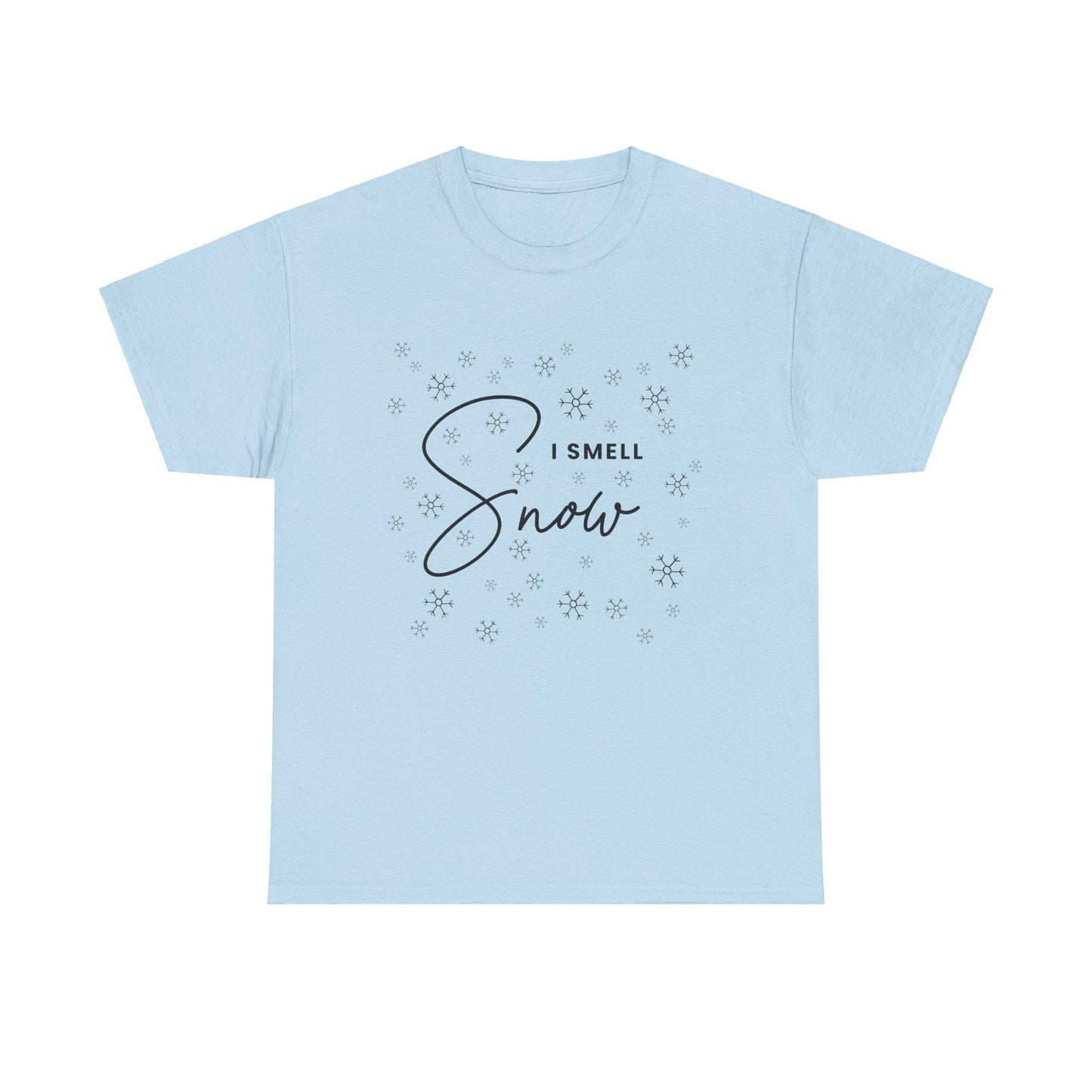 I smell snow Tee